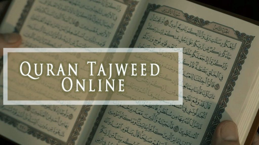 Al Quran Online with Tajweed in USA